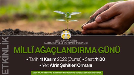 MİLLİ AĞAÇLANDIRMA GÜNÜ